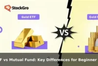 ETF vs Mutual Fund: Key Differences for Beginner Investors